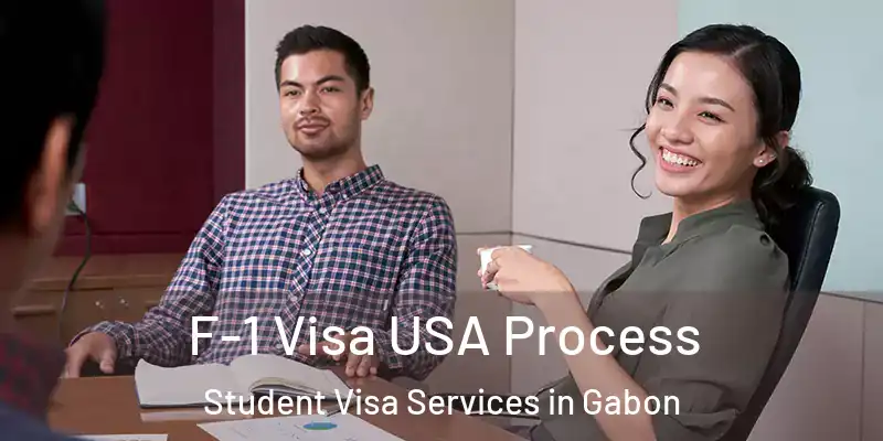 F-1 Visa USA Process Student Visa Services in Gabon