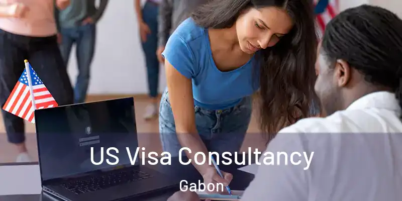 US Visa Consultancy Gabon