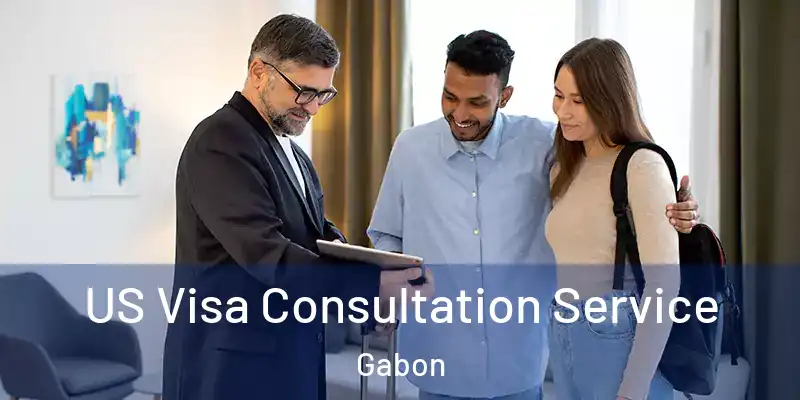 US Visa Consultation Service Gabon